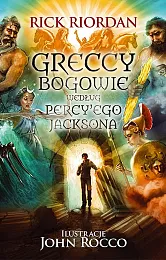 Greccy bogowie według Percy'ego JacksonaRick Riordan Greccy bogowie według Percy'ego JacksonaRick Riordan