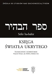 Sefer ha-bahir / Księga światła ukrytegoWojciech Brojer