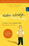 Niebo istnieje... naprawdę! Niebo istnieje... naprawdę!