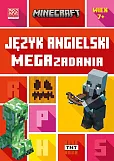 Minecraft. Język angielski. Megazadania 7+ Minecraft. Język angielski. Megazadania 7+