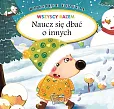 Dziecięce uczucia Naucz się dbać o innych