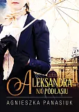 Na Podlasiu Aleksandra