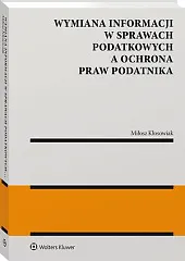 Wymiana informacji w sprawach podatkowych a,Miłosz Kłosowiak