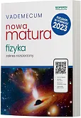 Vademecum Nowa matura 2023 Fizyka Zakres rozszerzony Vademecum Nowa matura 2023 Fizyka Zakres rozszerzony