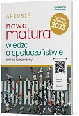 Nowa Matura 2023 Wiedza o społeczeństwie Arkusze maturalne Zakres rozszerzony Nowa Matura 2023 Wiedza o społeczeństwie Arkusze maturalne Zakres rozszerzony