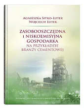 Zasobooszczędna i niskoemisyjna gospodarkaAgnieszka Sitko-Lutek