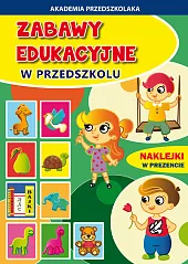 Zabawy edukacyjne w przedszkoluJoanna Paruszewska