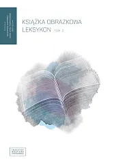 Książka obrazkowa Leksykon tom 2Małgorzata Cackowska