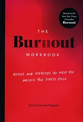 The Burnout WorkbookAmelia Nagoski
