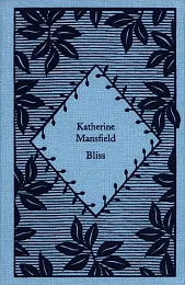 BlissKatherine Mansfield