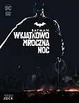 Batman Wyjątkowo mroczna noc