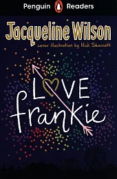 Penguin Readers Level 3: Love FrankieJacqueline Wilson