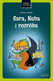 Sara, Kuba i rozróba Czytam, bo,Rafał Witek