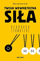 Twoja wewnętrzna siłaBernardo Stamateas