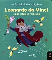 O wielkich dla małych Leonardo da Vinci