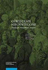 Oświecenie nieoświecone Tradycja Tożsamość InnośćDanuta Kowalewska Oświecenie nieoświecone Tradycja Tożsamość InnośćDanuta Kowalewska