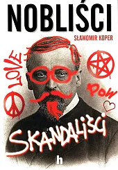 Nobliści skandaliściSławomir Koper