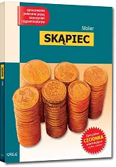 Skąpiec Lektura z opracowaniemMolier  Skąpiec Lektura z opracowaniemMolier