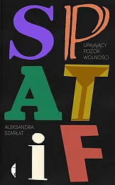 SPATiFAleksandra Szarłat SPATiFAleksandra Szarłat