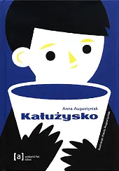 KałużyskoAnna Augustyniak