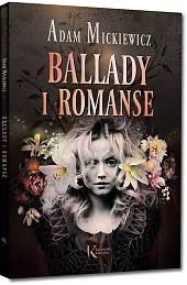 Ballady i romanseAdam Mickiewicz