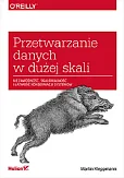 Przetwarzanie danych w dużej skali Przetwarzanie danych w dużej skali