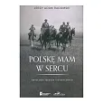 Polskę mam w sercu