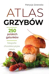 Atlas grzybówPatrycja Zarawska