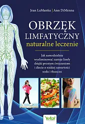 Obrzęk limfatyczny naturalne leczenieJean LaMantia