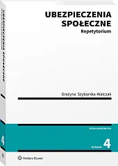 Ubezpieczenia społeczne. Repetytorium Ubezpieczenia społeczne. Repetytorium