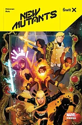 Świt X. New Mutants Świt X. New Mutants