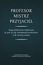 Profesor - Mistrz - Przyjaciel