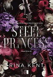 Steel PrincessKent Rina