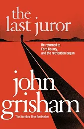 The Last JurorJohn Grisham