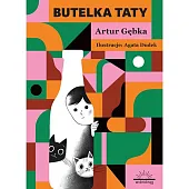 Butelka TatyArtur Gębka Butelka TatyArtur Gębka