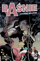 Baśnie Kroniki miłosne Tom 3