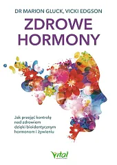 Zdrowe hormonyMarion Gluck