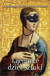 Tajemnice dzieł sztukiJoanna Łenyk-Barszcz