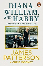 Diana, William and HarryJames Patterson