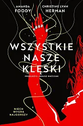 Wszystkie nasze klęski Villains Tom 2Amanda Foody Wszystkie nasze klęski Villains Tom 2Amanda Foody