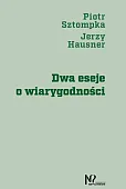 Dwa eseje o wiarygodności Dwa eseje o wiarygodności