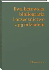 Ewa Łętowska – bibliografia i orzecznictwo z jej udziałem