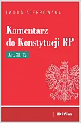 Komentarz do Konstytucji RP art. 71, 72 Komentarz do Konstytucji RP art. 71, 72