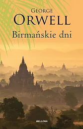 Birmańskie dniGeorge Orwell
