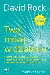 Twój mózg w działaniuDavid Rock