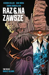 Raz i na zawsze Tom 3,Kieron Gillen