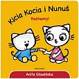 Kicia Kocia i Nunuś. Kochamy!