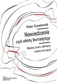 Nawiedzanie, czyli efekty Bartleby’ego Nawiedzanie, czyli efekty Bartleby’ego