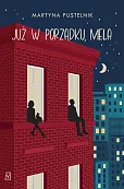 Już w porządku, Mela Już w porządku, Mela