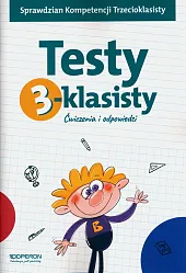 Testy 3-klasisty Ćwiczenia i odpowiedziMałgorzata Barańska Testy 3-klasisty Ćwiczenia i odpowiedziMałgorzata Barańska